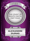 The Count of Monte Cristo, Part Four (eBook)